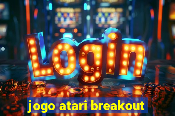 jogo atari breakout